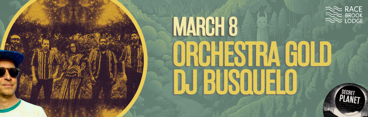 Orchestra Gold/Busquelo at Race Brook Lodge