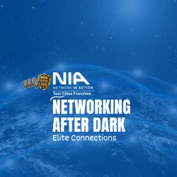 NIA Networking After Dark Happy Hour — Elite Connections