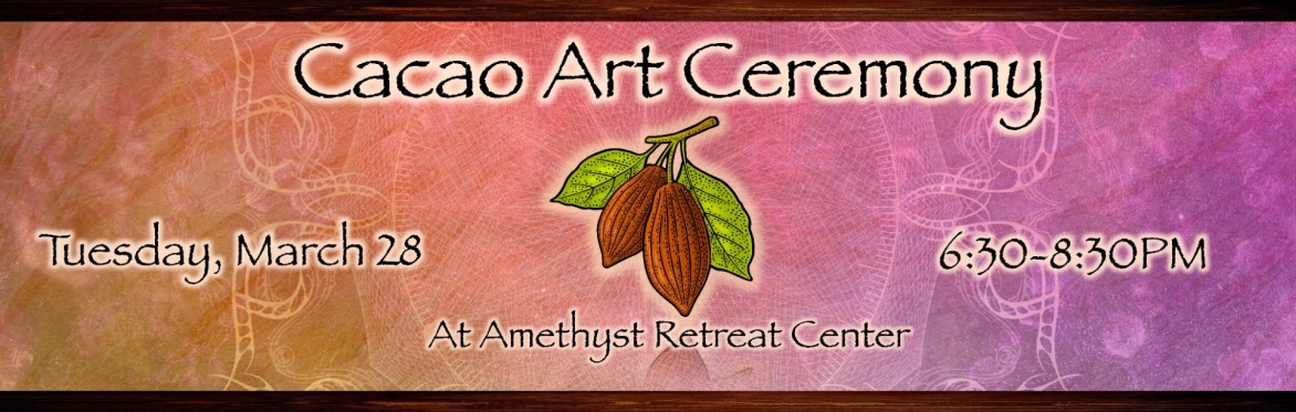 Cacao Art Ceremony