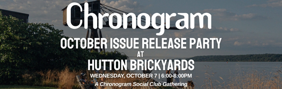 Chronogram October Issue Release Party