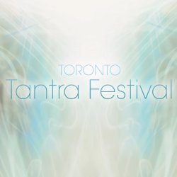 Toronto Tantra Festival 2026