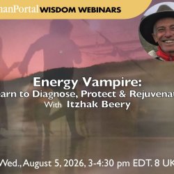 Energy Vampire: Learn to Diagnose. Protect and Rejuvenate with Itzhak Beery