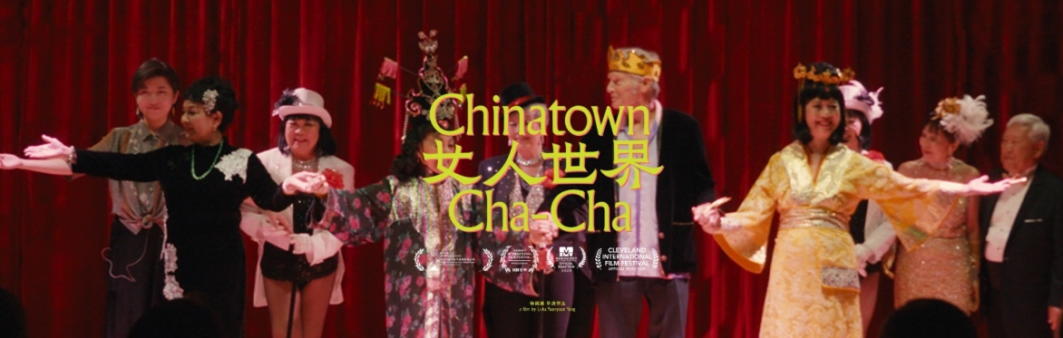 Chinatown Cha-Cha Community Screening with the Grant Avenue Follies