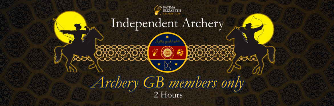 Independent Archery - Archery GB Members Only (2.5 hours)