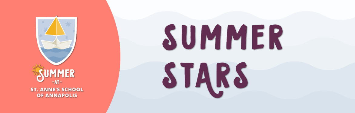 St. Anne's School's 2026 Summer Explorers Camp - Rising Stars