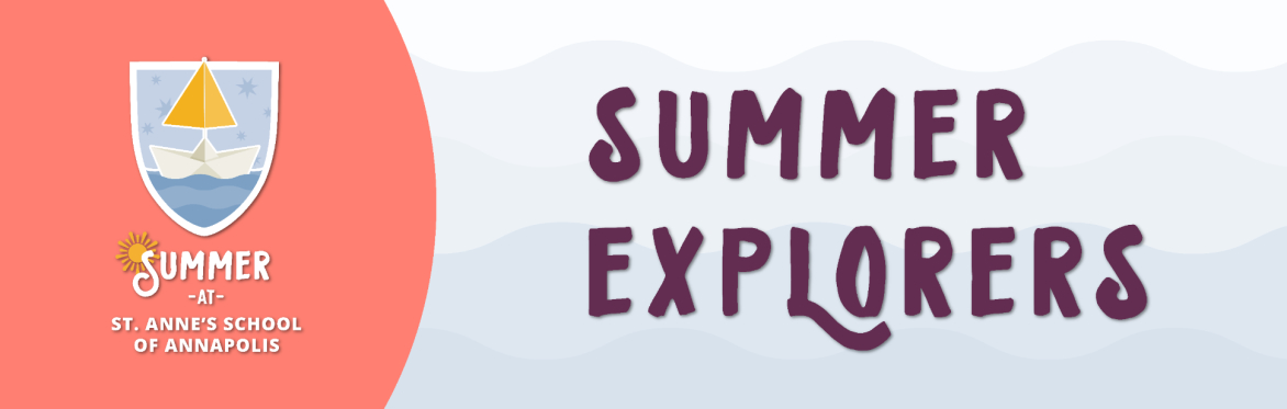 St. Anne's School's 2026 Summer Explorers Camp - Little Stars