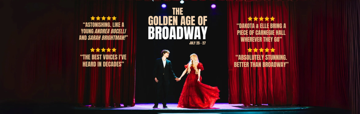The Golden Age of Broadway