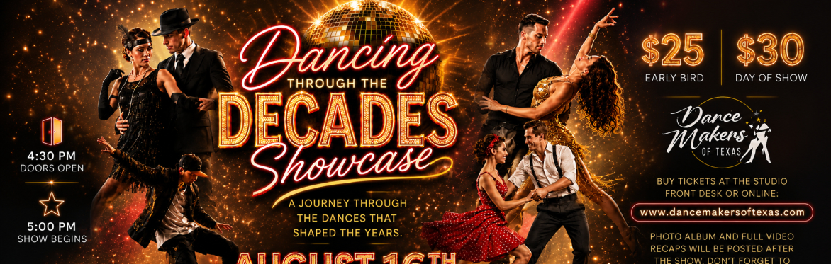 DanceMakers Dancing Through the Decades Showcase | August 2026