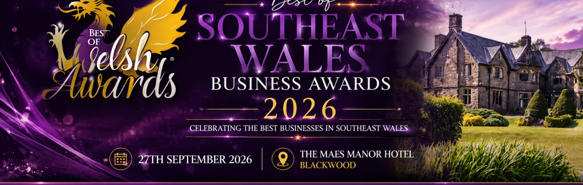 Best of Southeast Wales Business Awards 2026