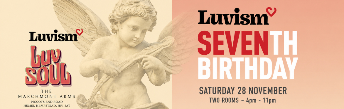 Luvism 7th Birthday