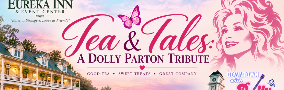 Tea & Tales: A Dolly Parton Tribute