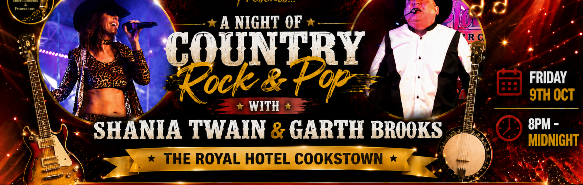 A NIGHT OF COUNTRY, ROCK & POP! With Shania Twain & Garth Brooks!