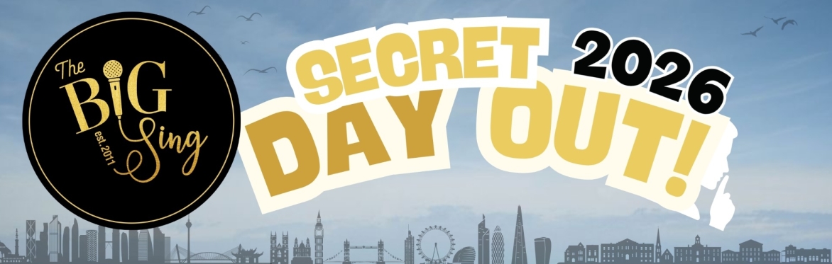 2026 SECRET DAY OUT!