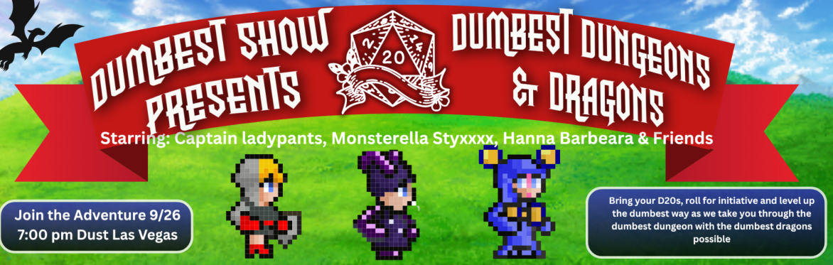 Vegas' Dumbest Show Presents Dumbest Dungeons and Dragons