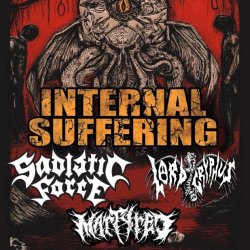 Raven Mayhem Festival Day One w/Internal Suffering + Sadistic Force + Lord Gryphus + Martyred