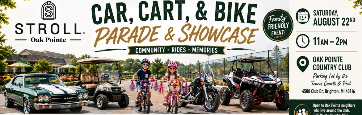 STROLL Oak Pointe Car, Cart, and Bike Parade & Showcase