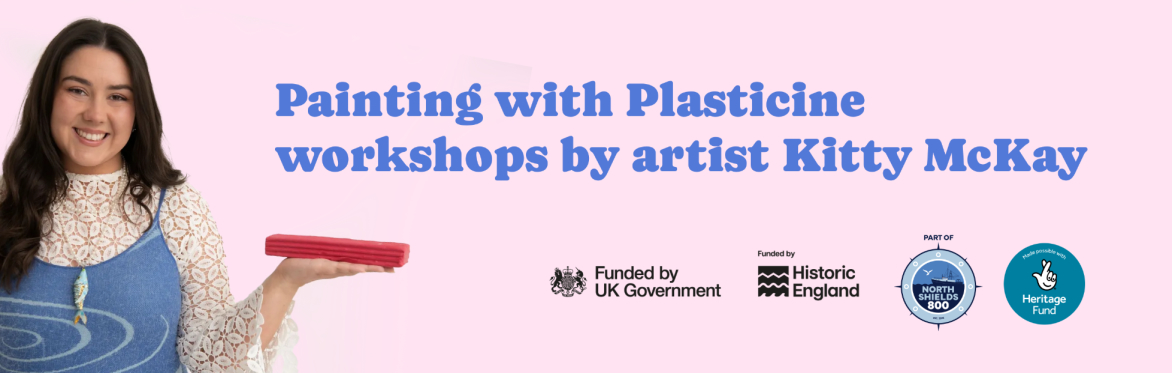 Painting with Plasticine Summer Workshops with Artist Kitty McKay