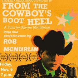ROB McNURLIN- FROM THE COWBOY'S BOOT HEEL
