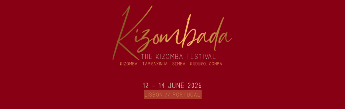 Kizombada 2026 - The Kizomba Festival