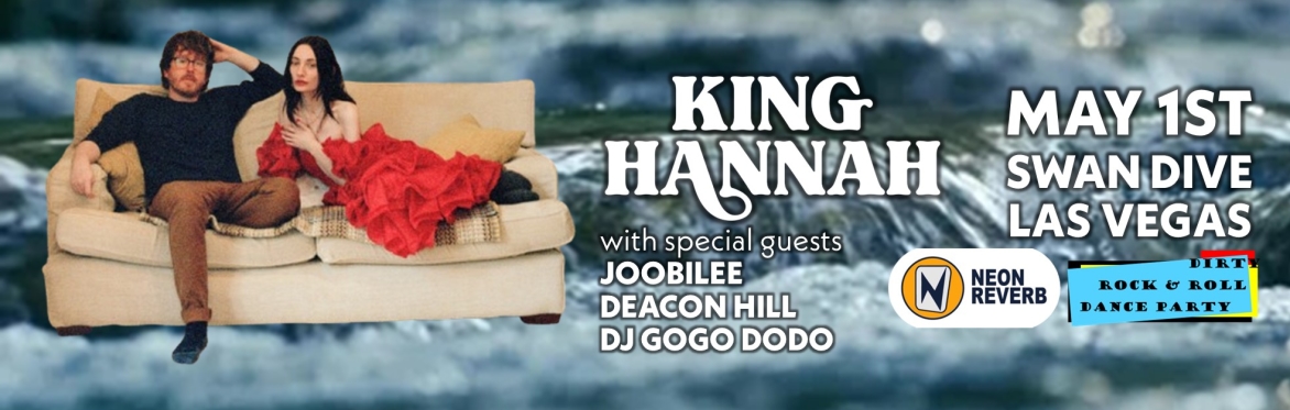 King Hannah, Joobilee, Deacon Hill, DJ GOGO DODO @ Swan Dive Las Vegas 5/1/2025