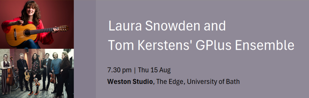 15 Aug - Laura Snowden & Tom Kerstens' GPlus Ensemble