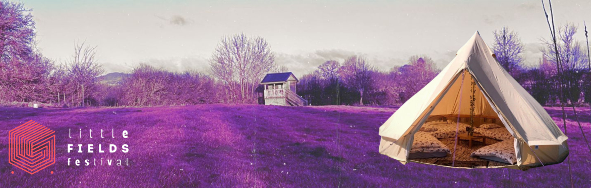 Little Fields Festival GLAMPING