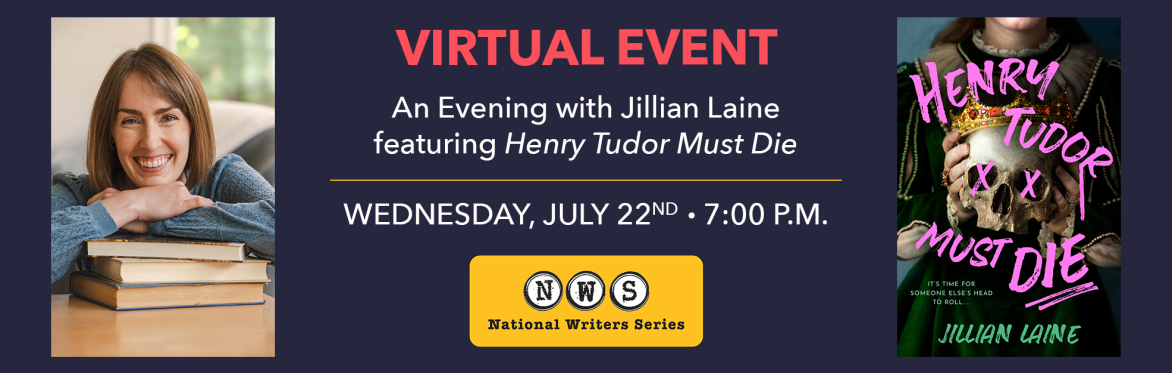 nws virtual event graphic jillian laine henry tudor must die national writers series