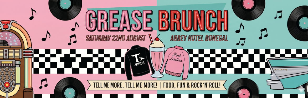 The Incredible Grease Brunch, Donegal, Abbey Hotel