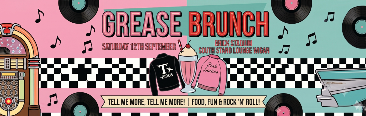 The Incredible Grease Brunch, Wigan, Brick Stadium South Stand Lounge