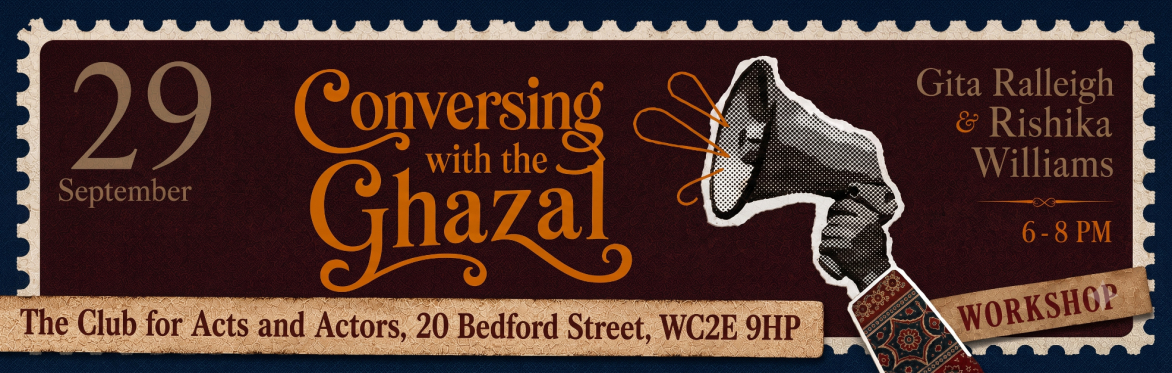 Conversing with the Ghazal: Gita Ralleigh & Rishika Williams