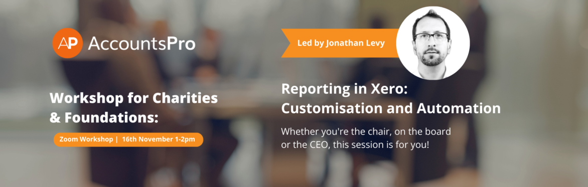 Workshop for Charities: Reporting in Xero | Customisation and Automation