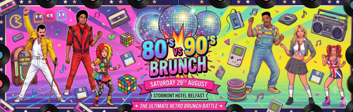 The Incredible 80's vs 90's Brunch, Belfast, Stormont Hotel