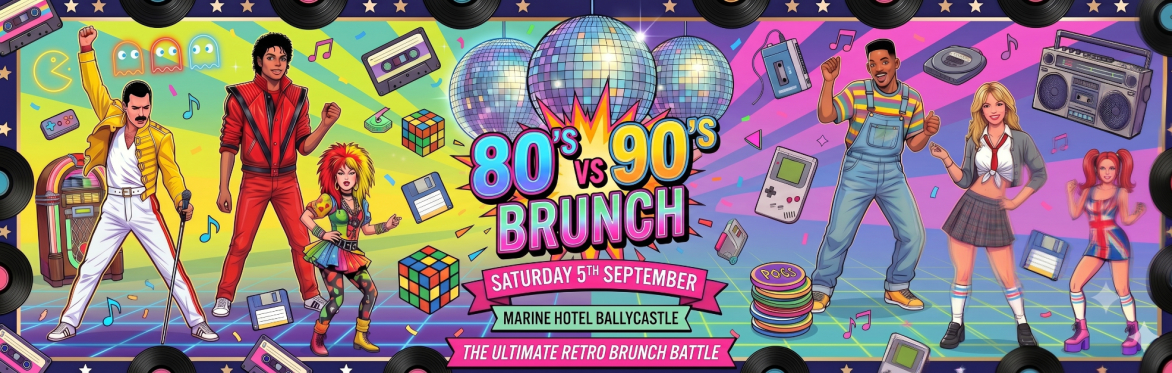 The Incredible 80's vs 90's Brunch, Ballycastle, Marine Hotel