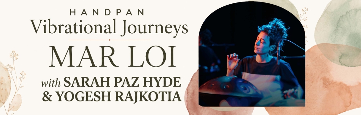 Handpan Vibrational Journeys