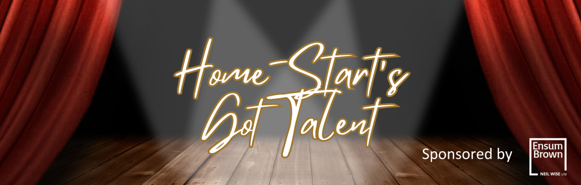 Home-Start's Got Talent