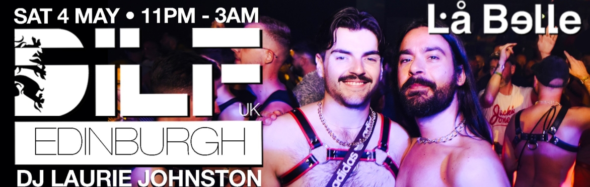 DILF Edinburgh F.T DJ Laurie