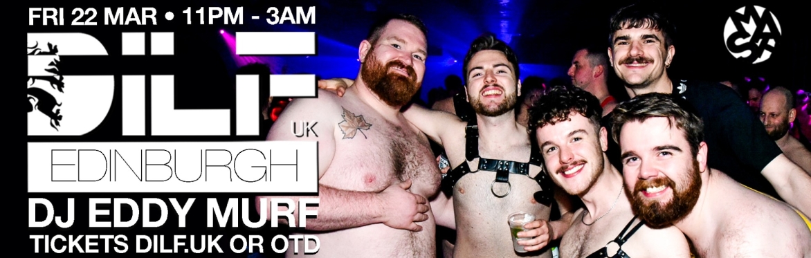 DILF Edinburgh