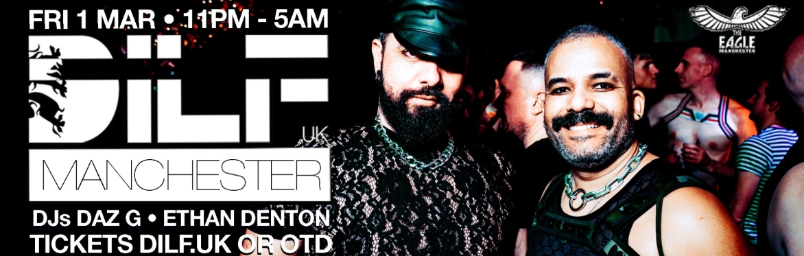 DILF Manchester