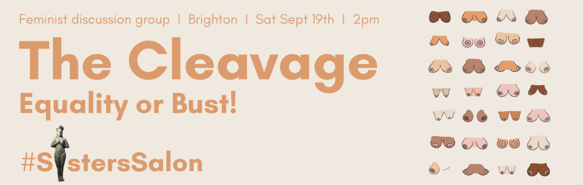 The Cleavage: Equality or Bust!