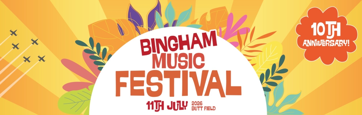 Bingham BFest Sat 11th July 2026