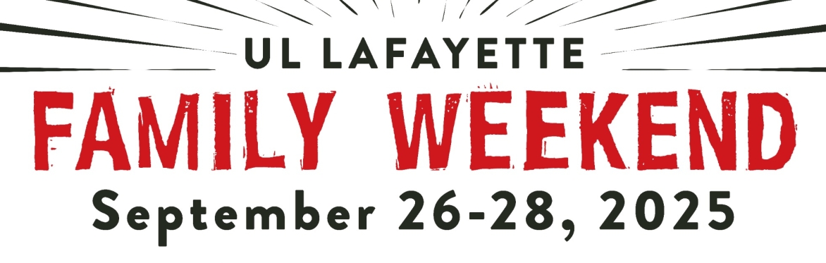 UL Lafayette Family Weekend