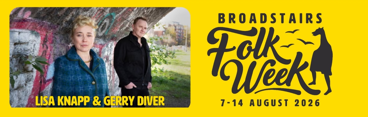 Lisa Knapp and Gerry Diver (Supported by Laura Targett & Luis Nicolas)  (Concert)