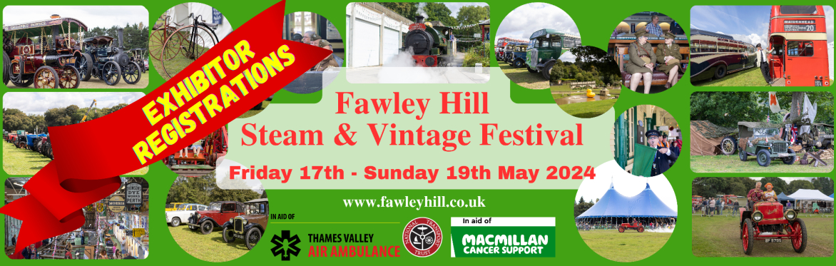 Registrations Fawley Hill Steam & Vintage Festival 2024