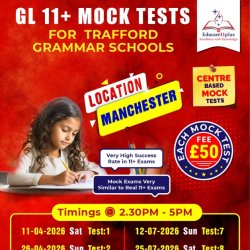 FEES £50 @MANCHESTER CENTRE-GL 11+ MOCK TEST FOR TRAFFORD GRAMMAR SCHOOLS - 06 SEPTEMBER 2026-TEST 12(2:30 PM - 5:00 PM)