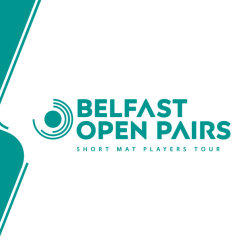 Short Mat Players Tour Belfast Open Pairs