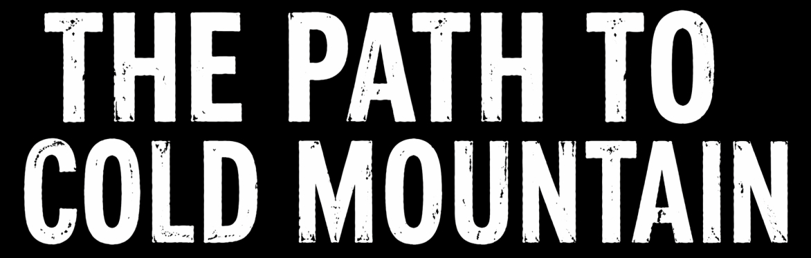 The Path to Cold Mountain (Poetry/Theatre)