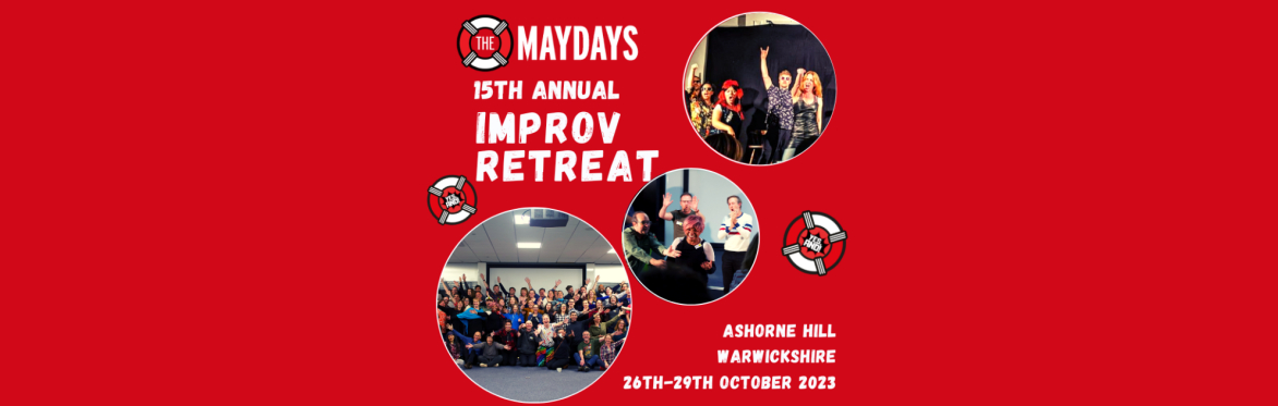 The Maydays Improv Retreat 2023