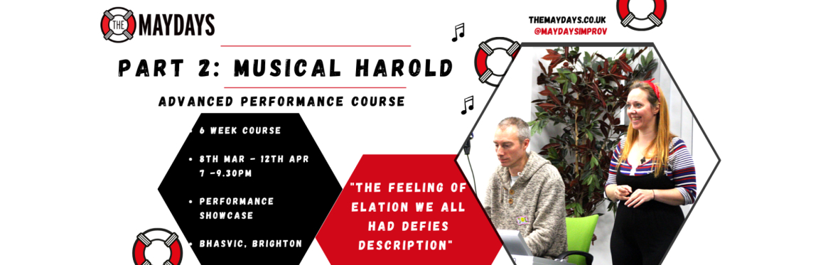 Part 2: Musical Harold - Advanced Performance Course