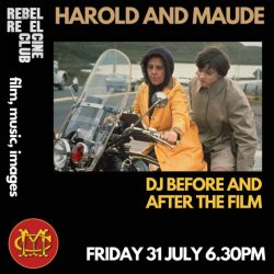 Rebel Reel Cine Club presents Harold and Maude