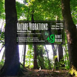 Nature Vibrations Wellness Day @ Hilton Court Gardens